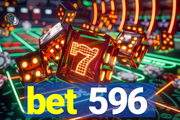 bet 596